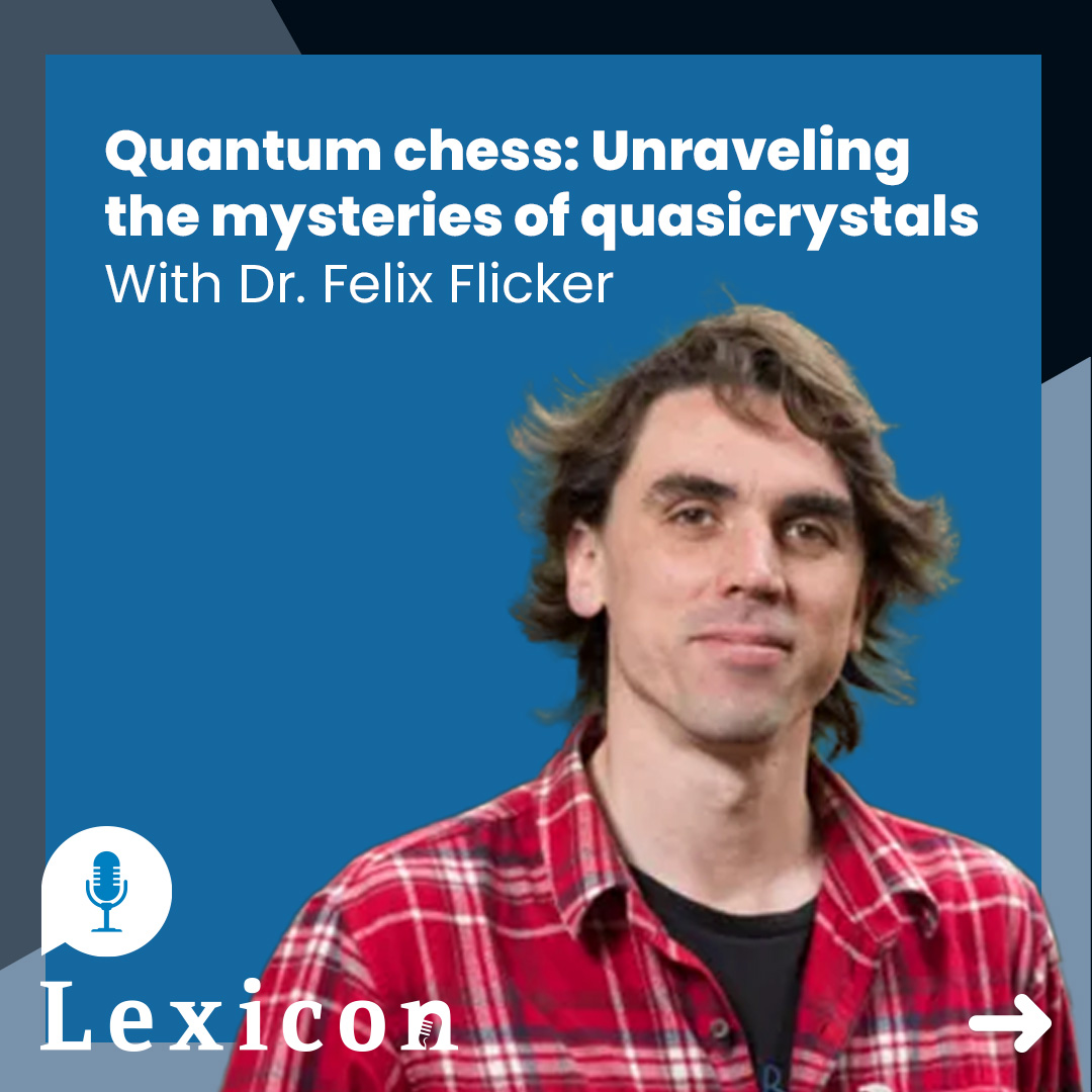 Quantum chess: unraveling the mysteries of quasicrystals